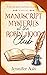 Manuscript Mysteries at The...