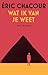 Wat ik van je weet