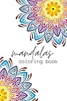 Mandalas: Coloring Book
