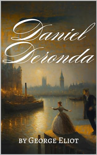 Daniel Deronda :