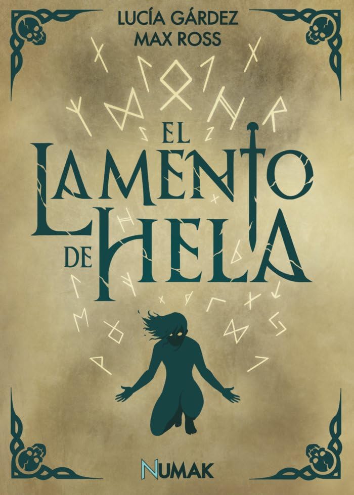 El lamento de Hela (Bilogía de la profecía olvidada II)