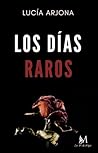 Los días raros