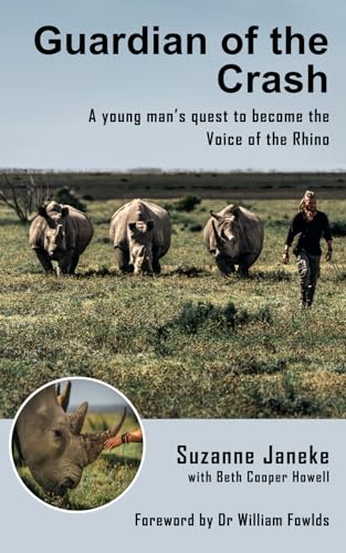 Guardian of the Crash: A young man’s quest to become the Voice of the Rhino (Paperback)