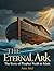 The Eternal Ark: The Story of Prophet Noah in Islam (Chronicles of the Chosen)