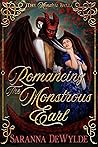 Romancing the Mon...