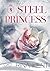 Steel Princess (Royal Élite...