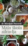 Mala škola zdravlja