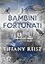 I bambini fortunati