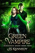 Green Vampire (Mackenzie Green #4)