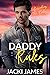 Daddy Rules (Breaking the Rules #6)
