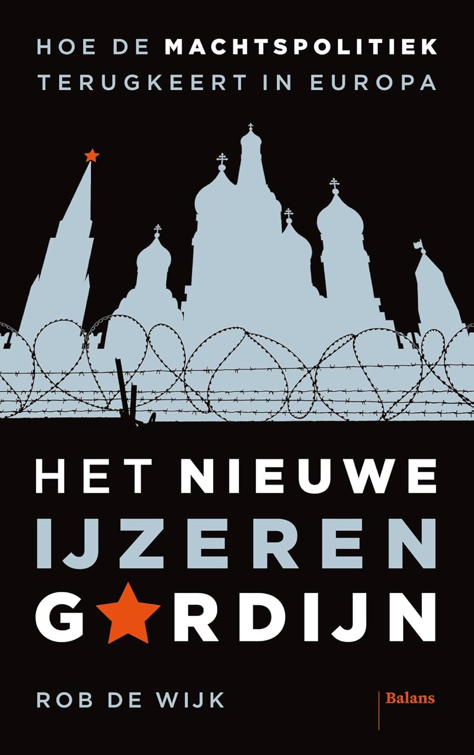 Het nieuwe IJzeren Gordijn (Kindle Edition)