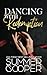 Dancing With Redemption: A Billionaire Best Friend's Brother Romance (Barre To Bar Billionaire Romance)