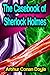 The Casebook of Sherlock Holmes