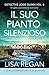 Il suo pianto silenzioso: Un giallo assolutamente avvincente (Detective Josie Quinn) (Italian Edition)