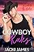 Cowboy Rules (Breaking the Rules #4)