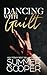 Dancing With Guilt: A Billionaire Best Friend's Brother Contemporary Romance (Barre To Bar Billionaire Romance)