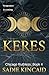 Keres (Chicago Ruthless)