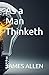 As a Man Thinketh