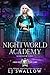 Nightworld Academy (Die Schule für Hexen, Vampire und Werwölfe 1) (German Edition)