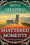 Shattered Moments