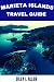 Marieta Islands Travel Guid...