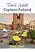 Explore Poland : A Journey ...
