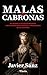 Malas y cabronas