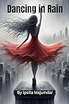 Dancing In Rain: ...