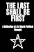 The Last Shall Be First: A collection of 3rd World Political Thought