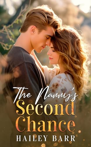 The Nanny's Second Chance (Kindle Edition)