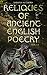 Reliques of Ancient English Poetry (Vol. 1-3): Collection of Old Heroic Ballads, Songs, and Other Pieces of Early Poetry