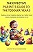 The Effective Parent's Guid...