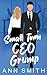 Small Town CEO Grump