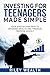 Investing for Teenagers Made Simple by Riley Wealth