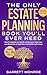The Only Estate Planning Bo...