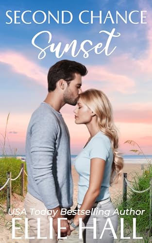 Second Chance Sunset (Kindle Edition)