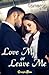 Love Me or Leave Me: Contem...