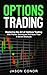 OPTIONS TRADING: Mastering ...