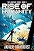 Rise of Humanity by Andreas Brandhorst Rise of Humanity by Andreas Brandhorst