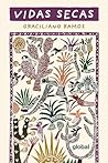 VIDAS SECAS