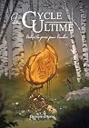 le Cycle Ultime -...