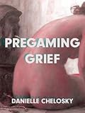 Pregaming Grief
