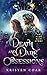 Death and Dark Obsessions (Alex Bain, #2)