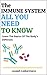 The Immune System - All You...
