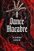 A Dance Macabre