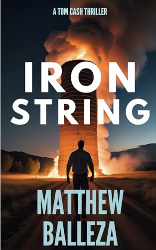 Iron String (Tom Cash Thriller)