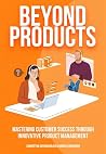 Beyond Products: ...