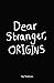 Dear Stranger, Origins by Jay Ventress
