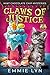 Claws of Justice by Emmie Lyn