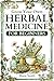 Grow Your Own Herbal Medici...